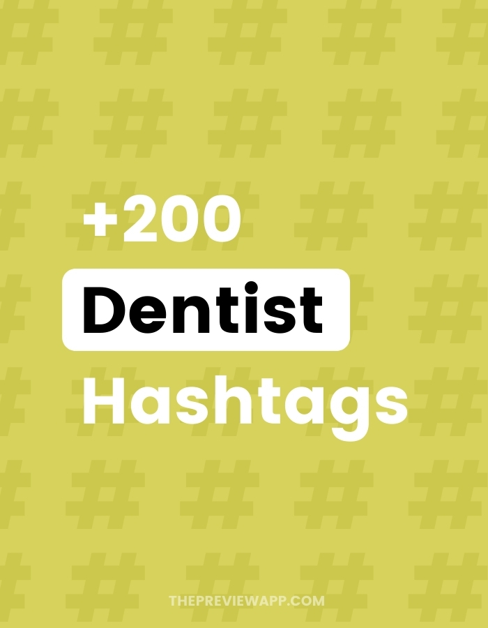 +200 Instagram Hashtags for Dentists to GROW your Account