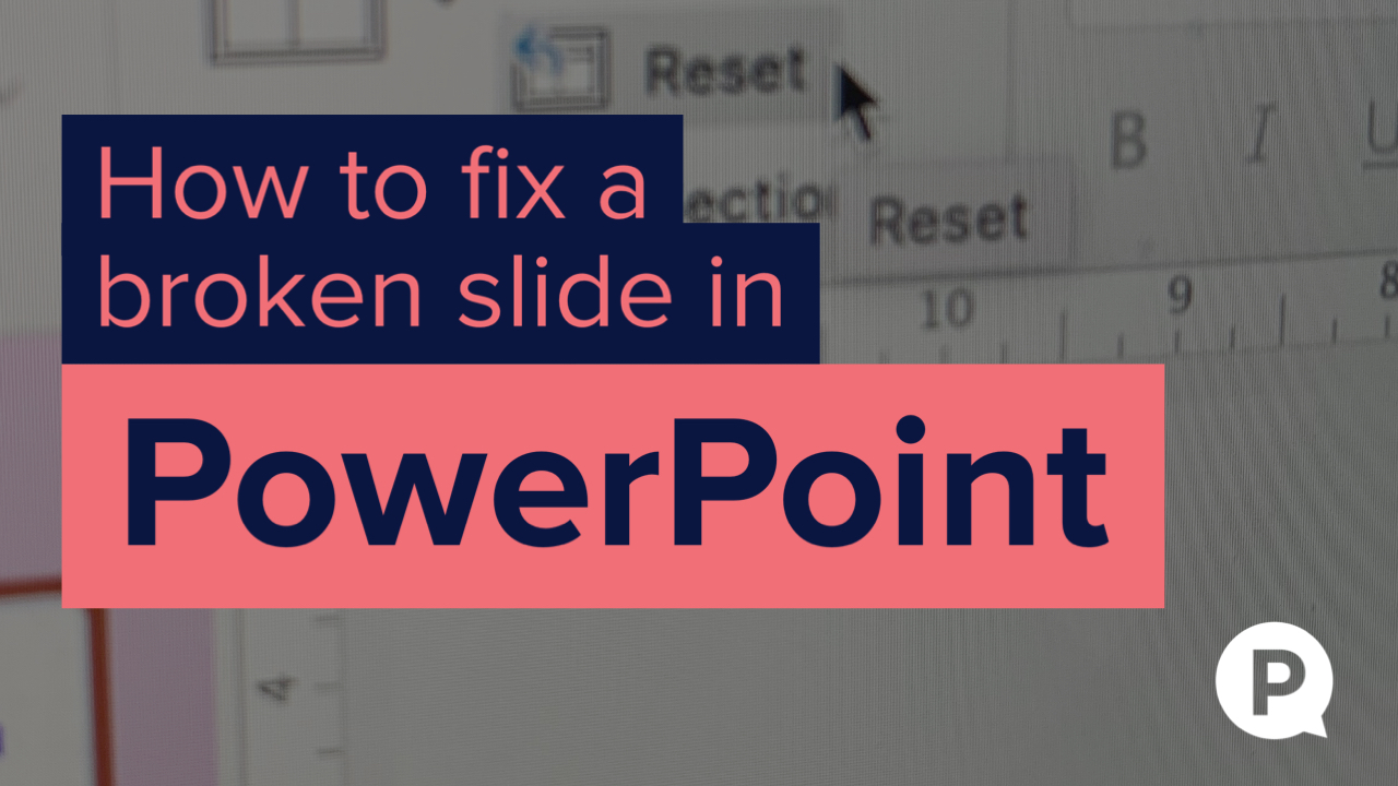 How to fix a broken PowerPoint slide The Prezenter