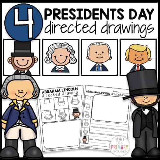 Presidents Day Directed Drawings The Primary Parade