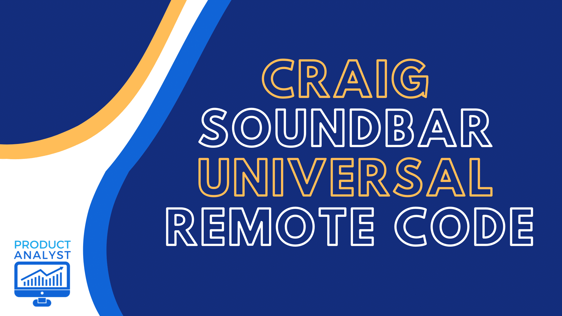 Programming the Universal Remote Control to a Craig Soundbar [2022]