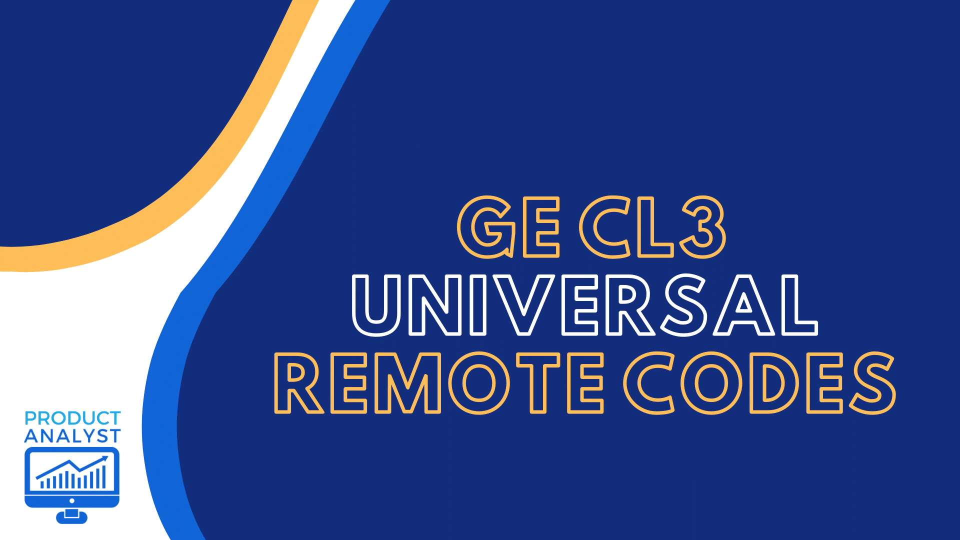 Programming GE CL3 Universal Remote Codes [2022]