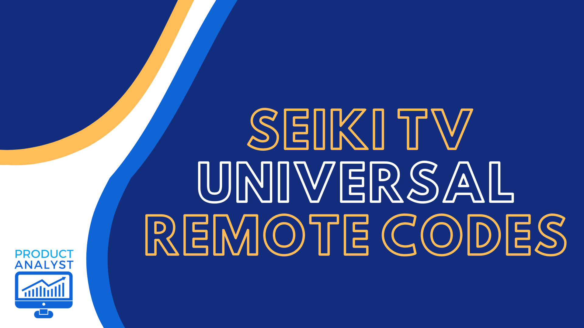 Programming Seiki TV Universal Remote Control Codes [2022]