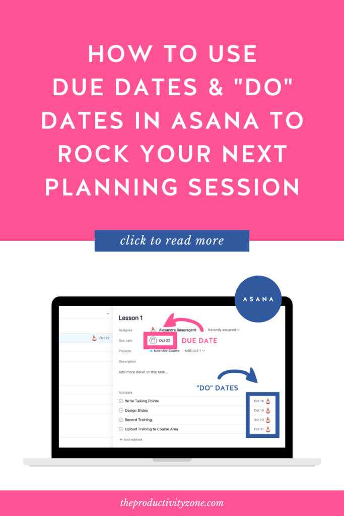 How to Use DUE Dates and DO Dates in Asana