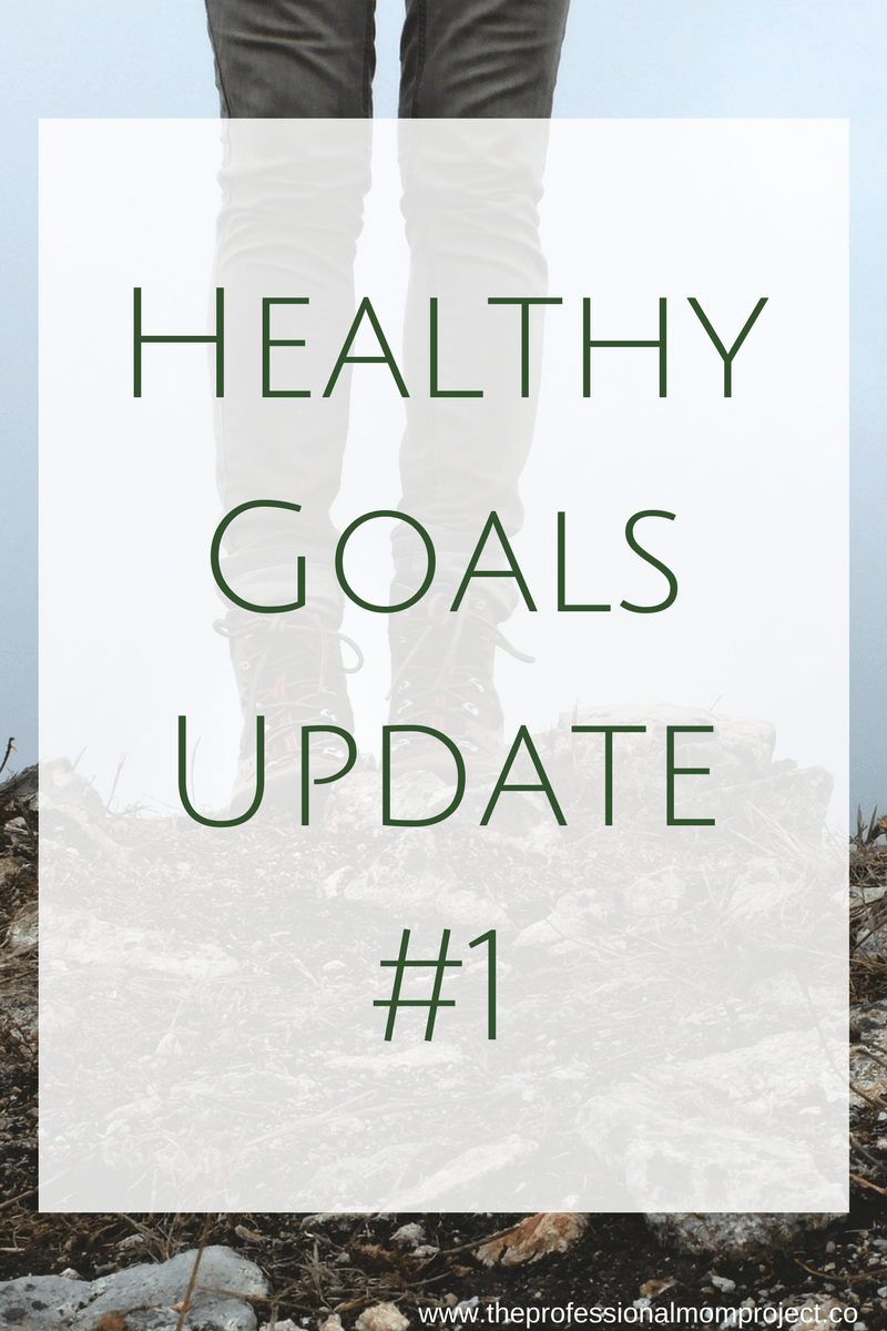 Healthy Goals Update 1