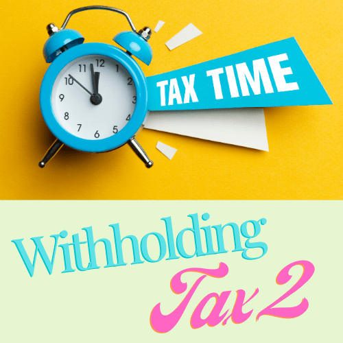 Withholding Tax Part II TheProReaders Taxation Made Easy