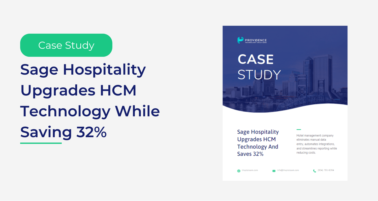 Sage Hospitality Upgrades HCM Technology While Saving 32 Providence Technology Solutions