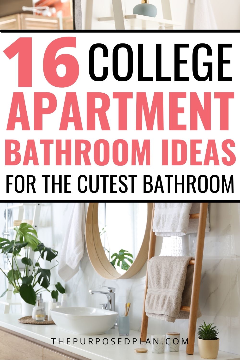 16 College Apartment Bathroom Ideas That Will Transform Your Space