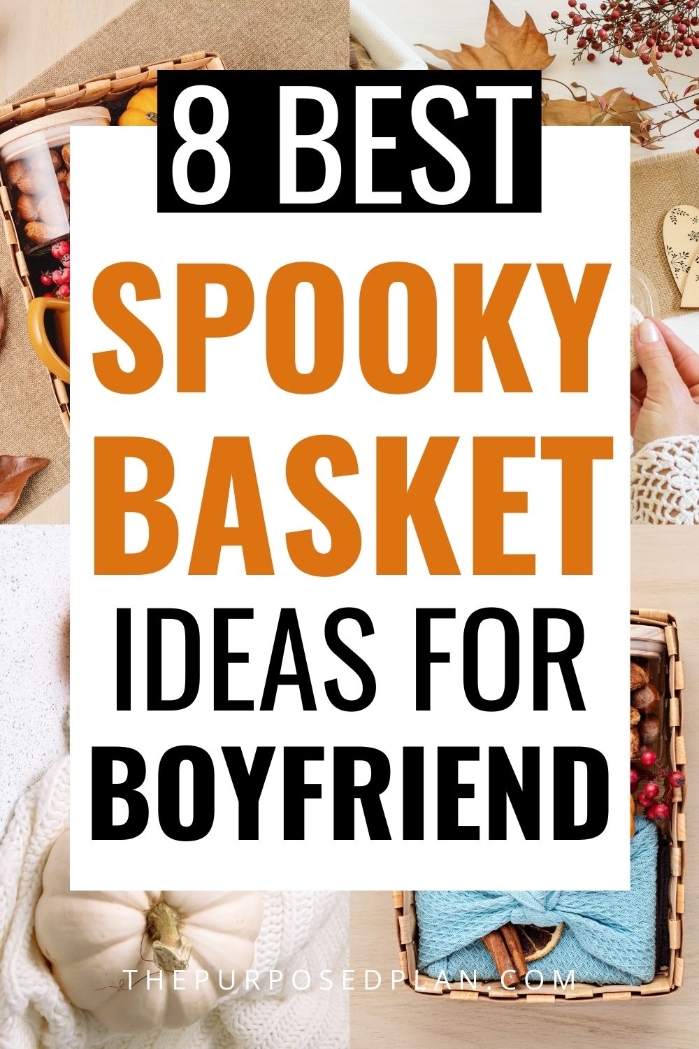8 Heartfelt Spooky Basket Ideas For Boyfriend (he’ll actually like