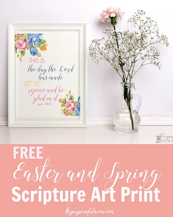 Easter and Spring Scripture Art Print! The Purposeful Mom