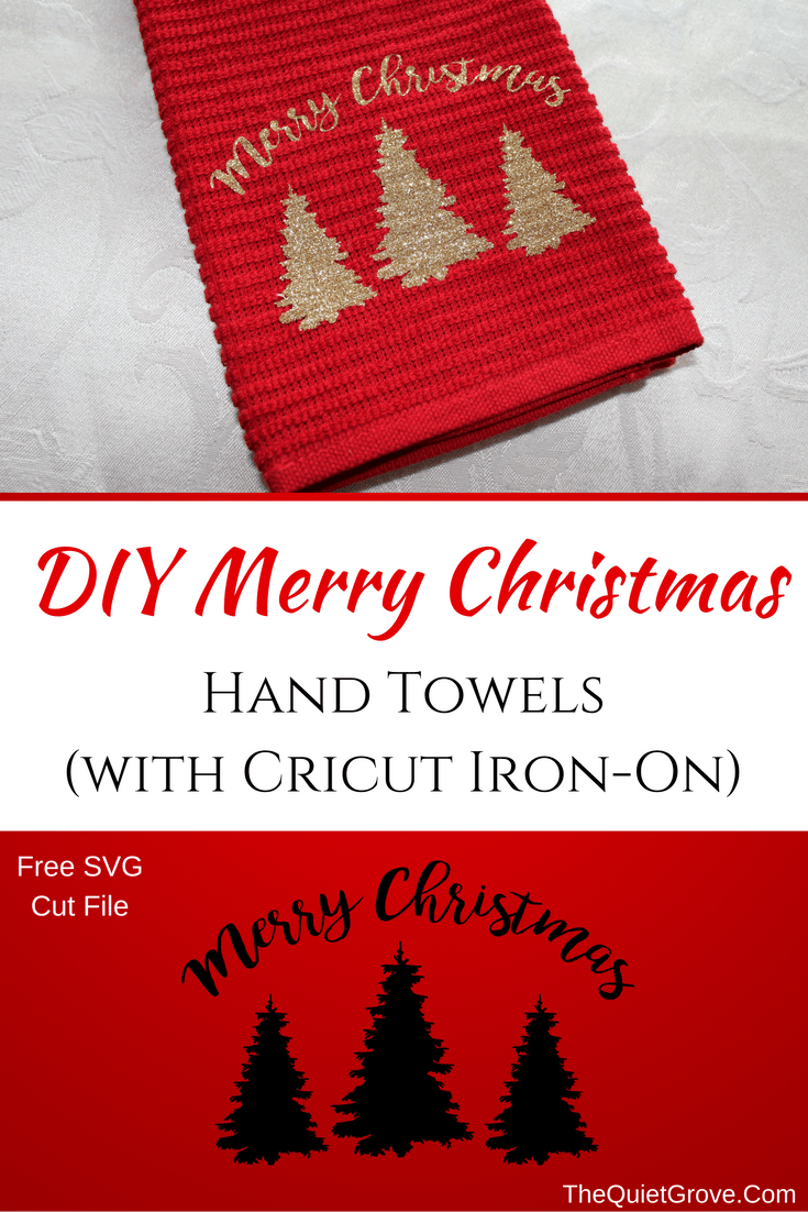 DIY Merry Christmas Hand Towel (Made with Cricut Iron On) ⋆ The Quiet Grove