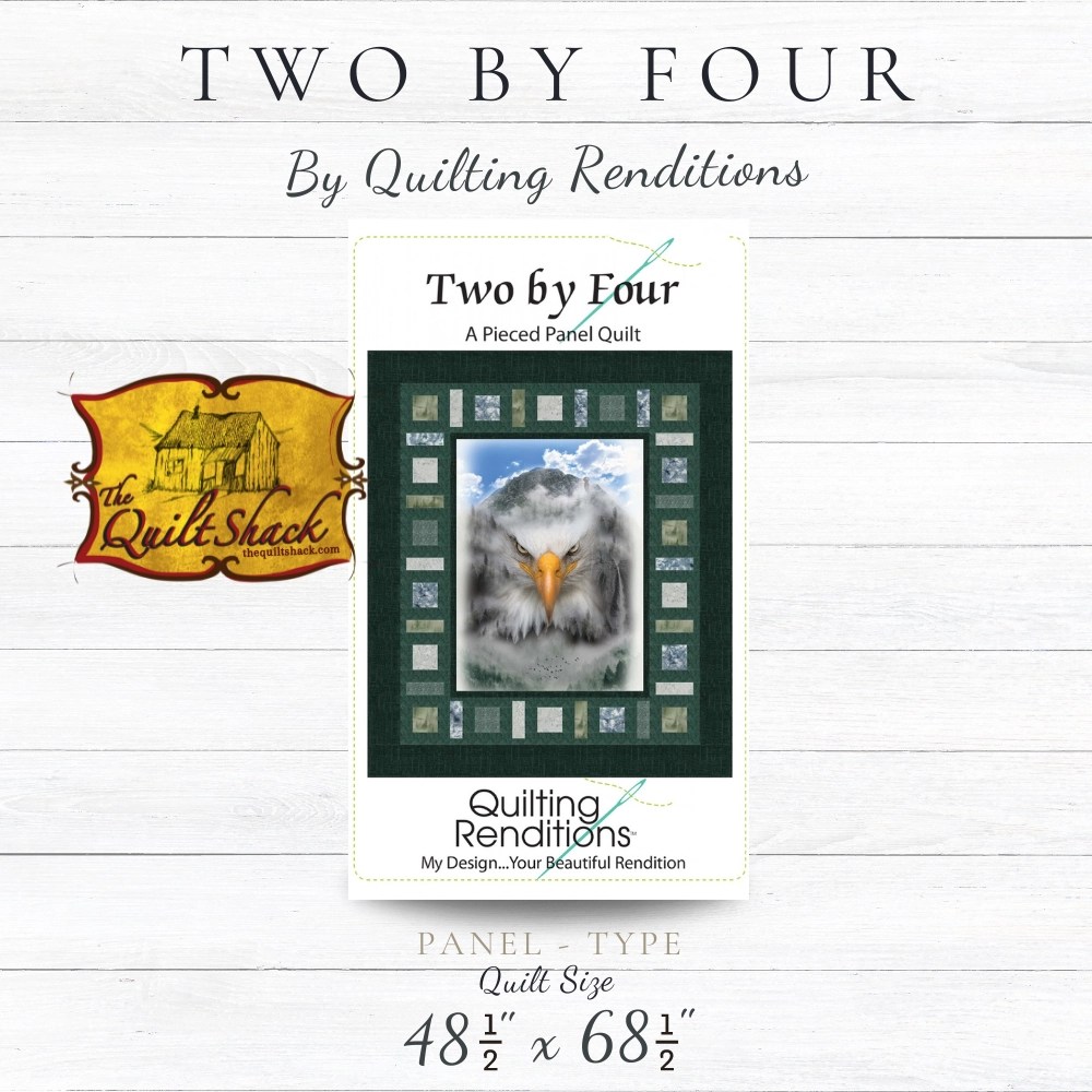 Two By Four Panel Pattern By Quilting Renditions The Quilt Shack