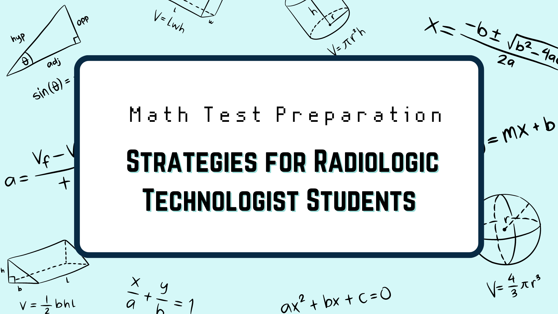 Math Test Preparation Strategies for Radiologic Technologist Students