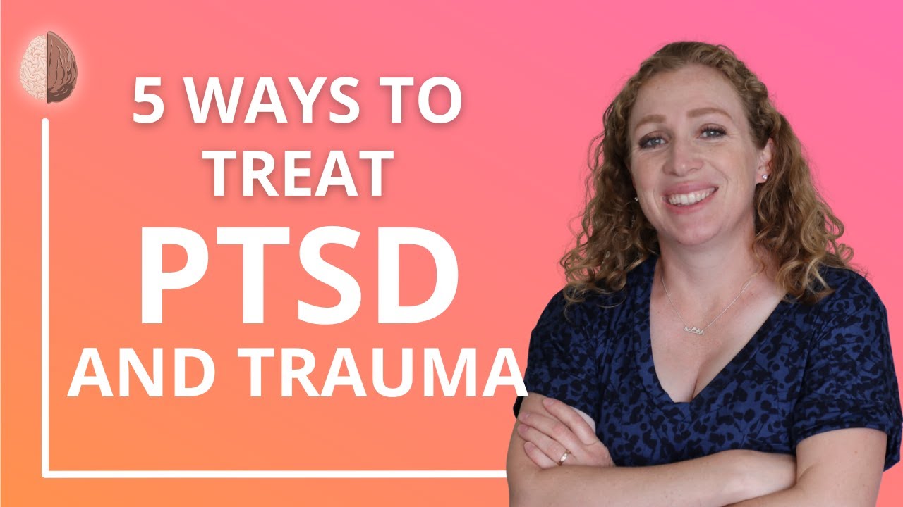 PTSD Treatment Options How to Find a Good Trauma Therapist Therapy