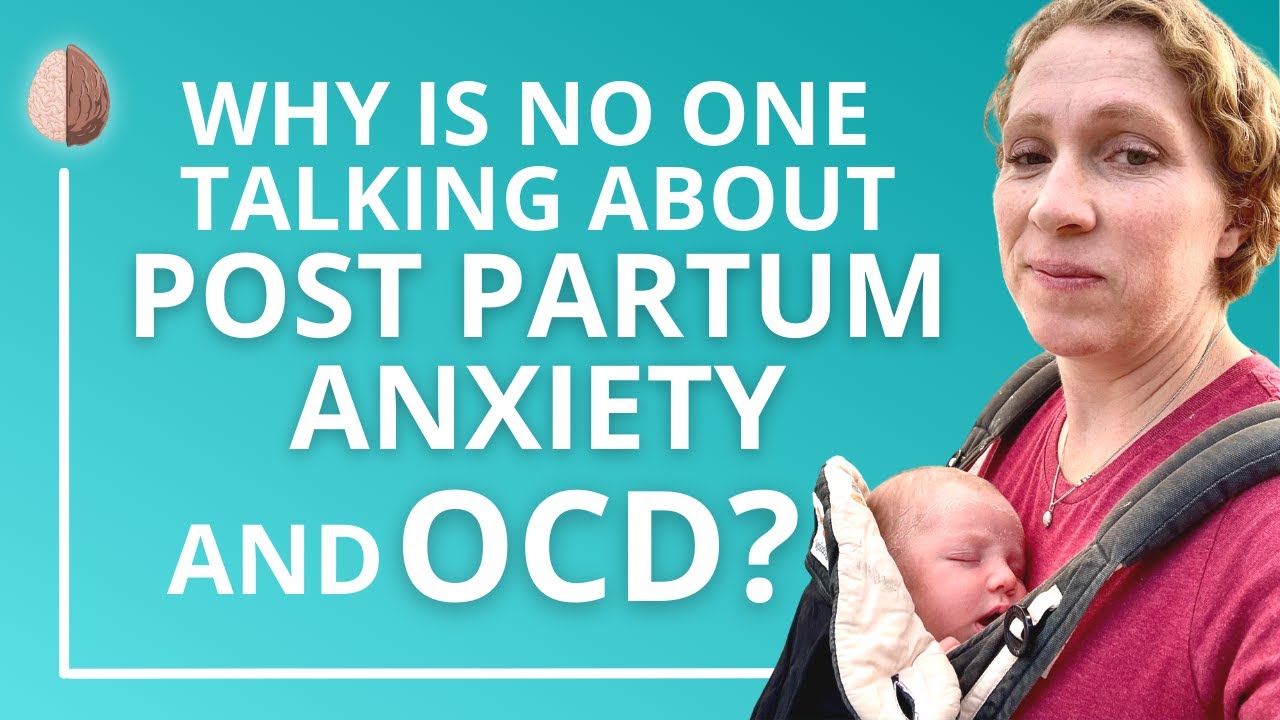 Postpartum Anxiety and Postpartum OCD Therapy in a Nutshell