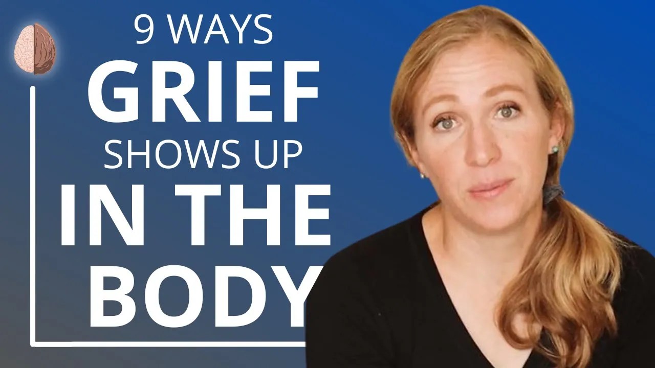 9 Physical Symptoms of Grief Therapy in a Nutshell