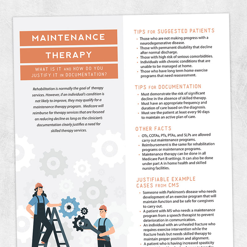Maintenance Therapy What Is It and How Do You Justify It In