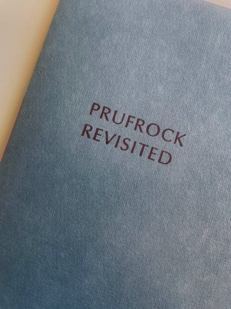 Prufrock Revisisted The Reading Room Press