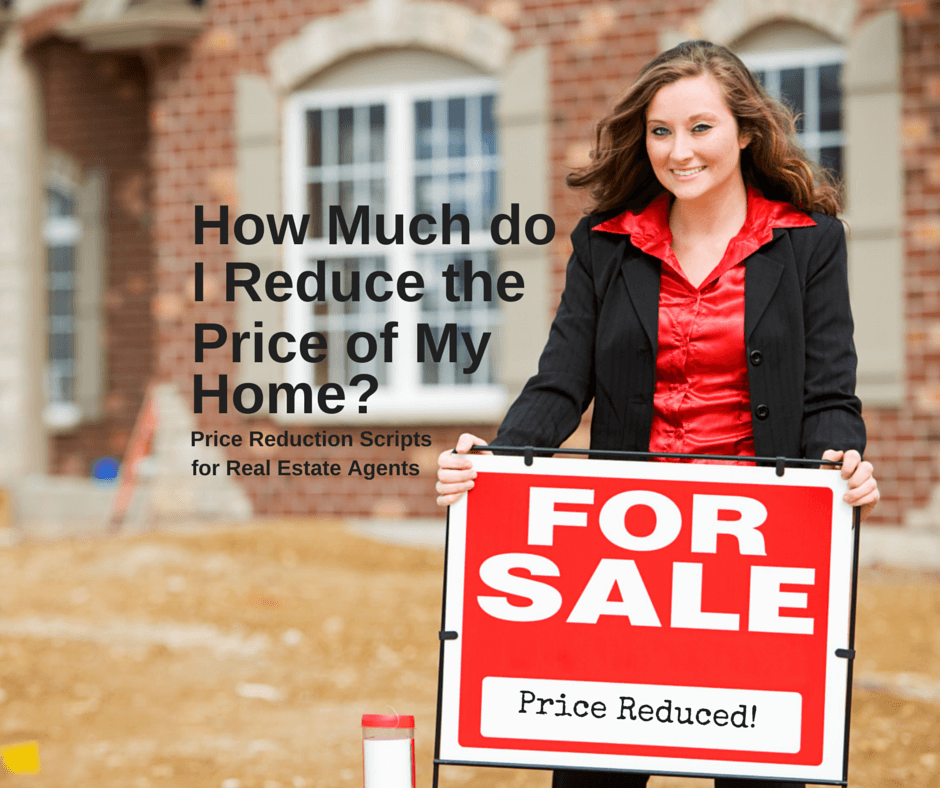 Price Reduction Script How Far to Reduce?