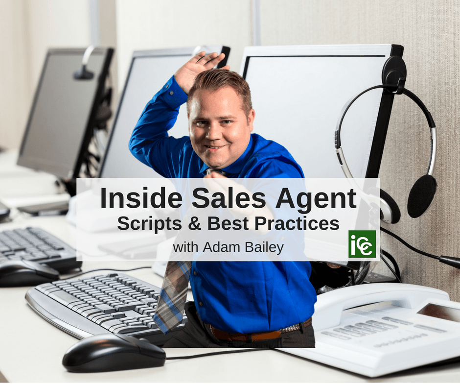 Inside Sales Agent Scripts & Techniques The Real Estate Trainer