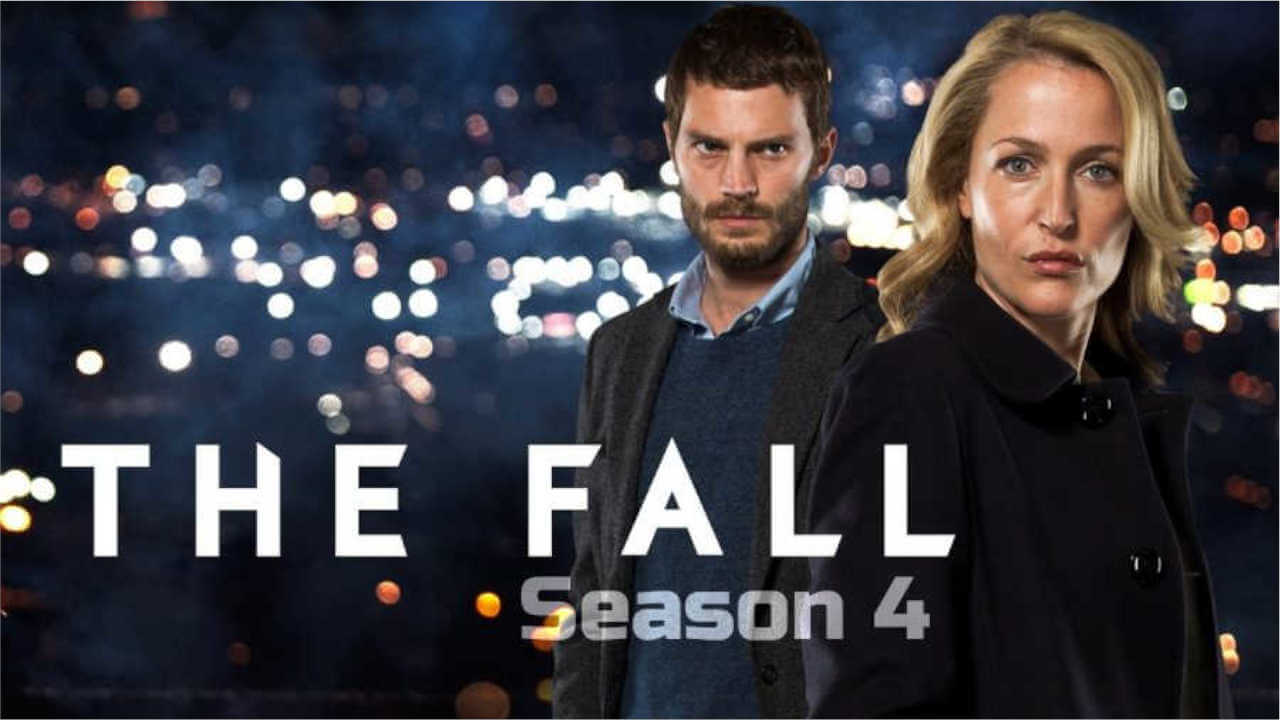 the fall season 4 2023 The Fall Season 4 Release Date, Cast, And What Happened In Previous Season? - Therecenttimes