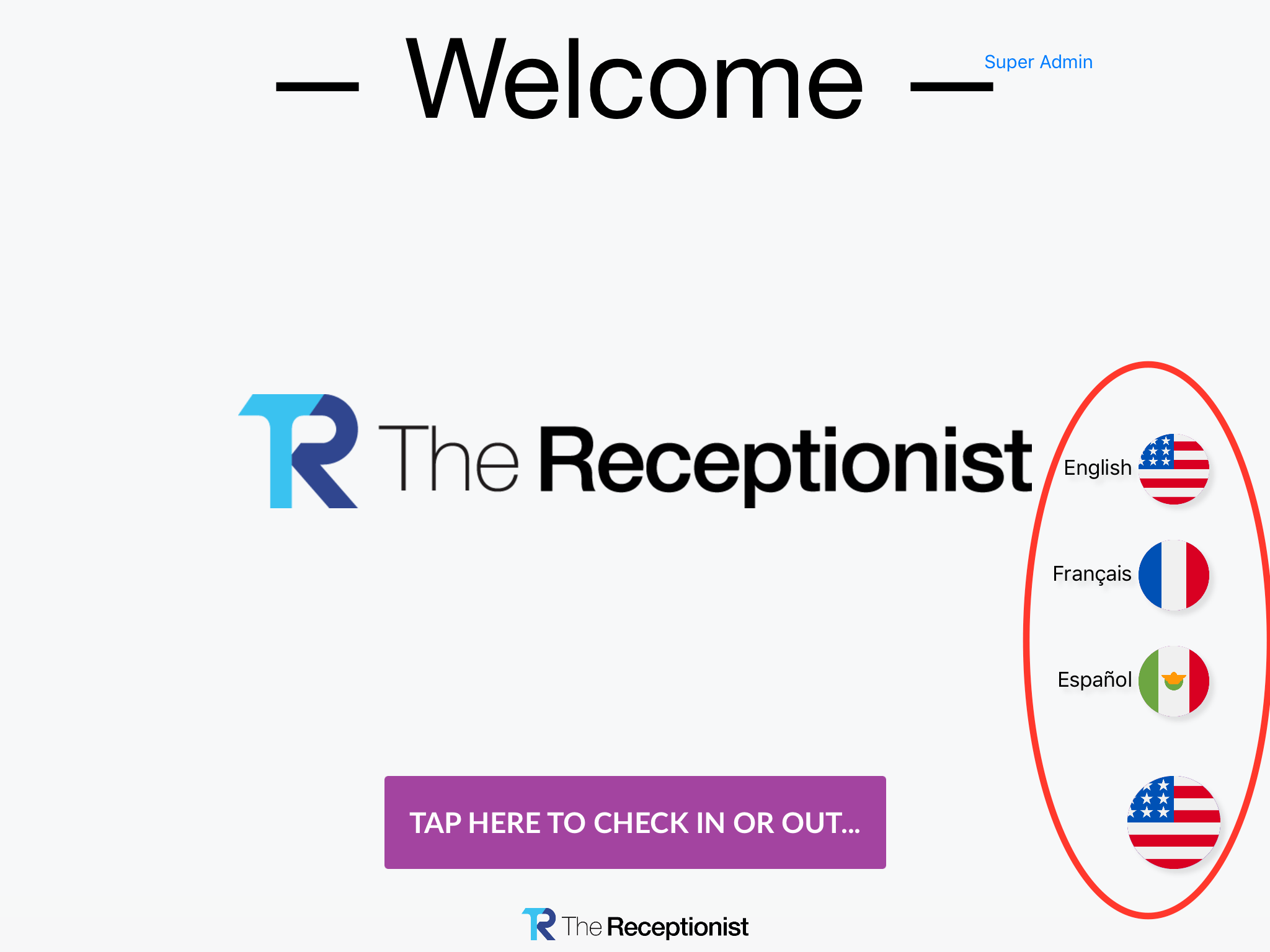 Feature Updates Multiple Languages Display Now in Beta! The Original Visitor Management System