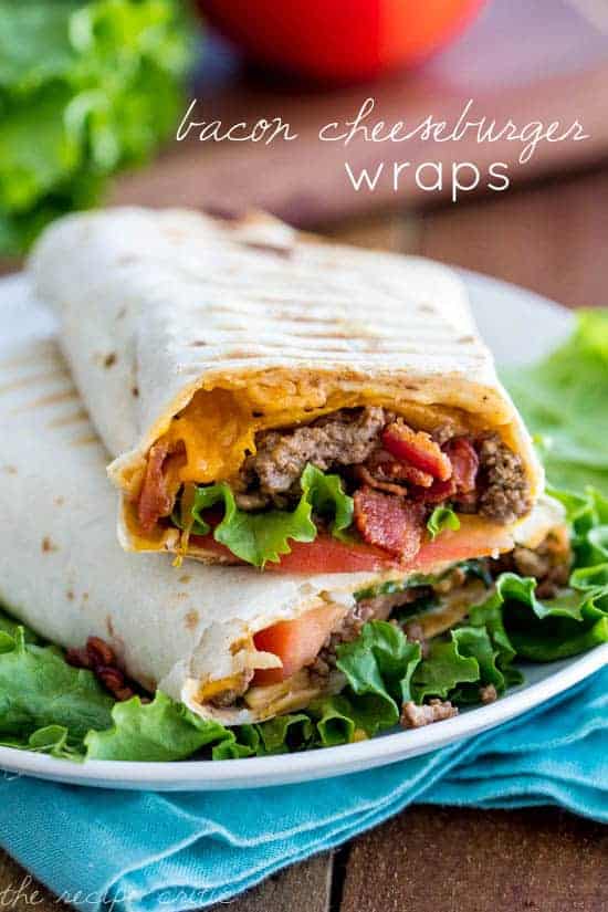 Bacon Cheeseburger Wraps The Recipe Critic