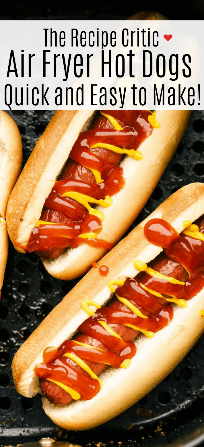 The Perfect Air Fryer Hot Dogs The Recipe Critic