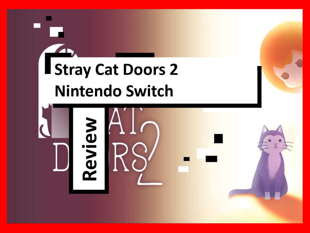 Review Stray Cat Doors 2 Nintendo Switch The Red Pad