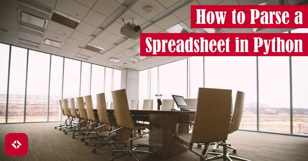 How to Parse a Spreadsheet in Python CSV Reader and DictReader The