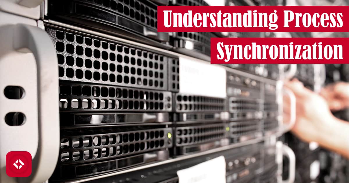 Understanding Process Synchronization The Renegade Coder