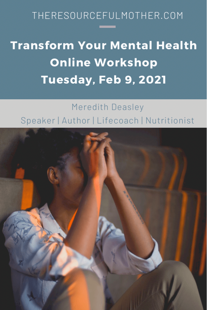 Transform Your Mental Health Online Tuesday, Feb 9, 2021