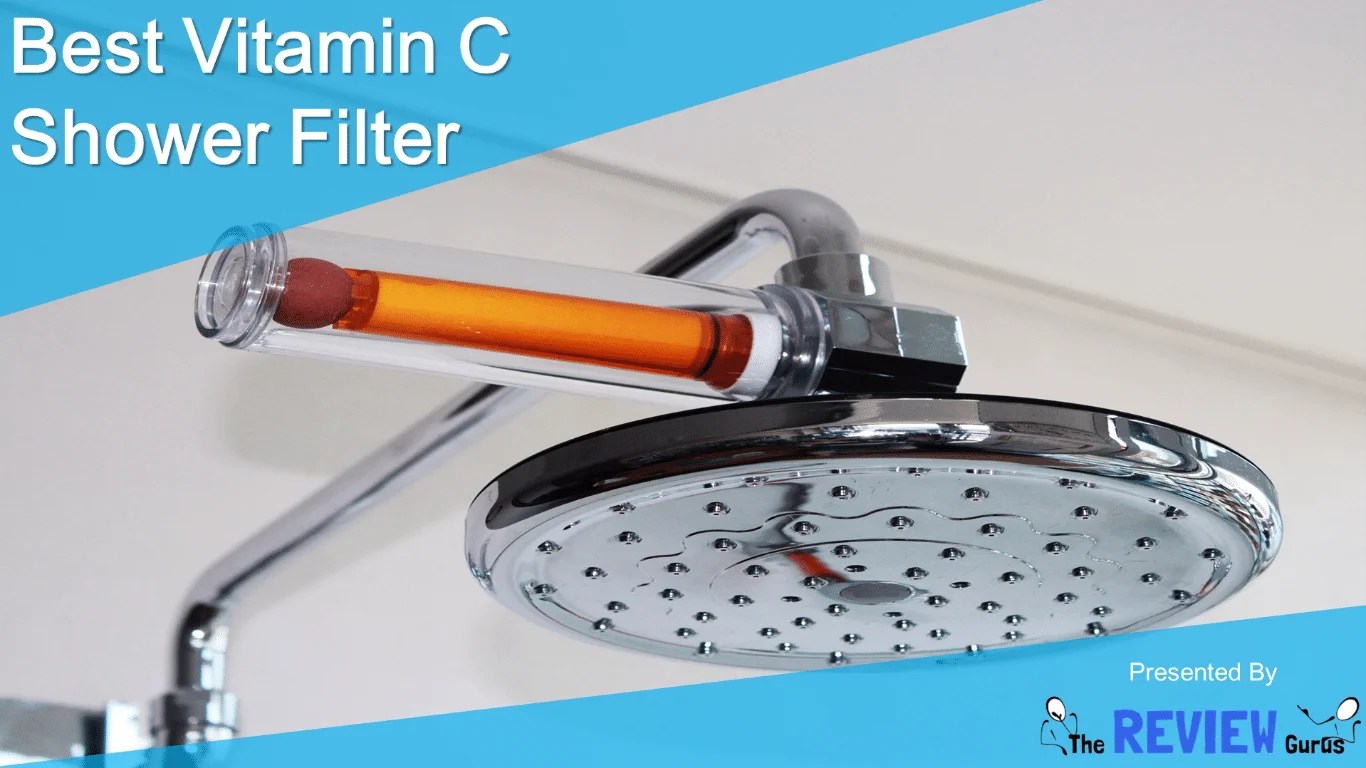 Best Vitamin C Shower Filter Latest Detailed Reviews TheReviewGurus