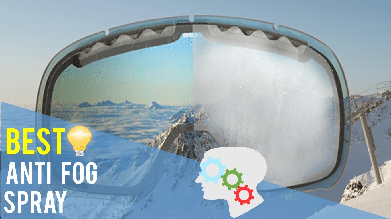 Best Anti Fog Spray Top 5 Reviews