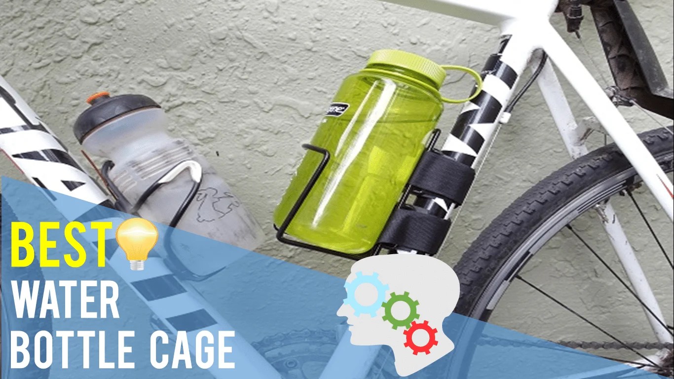 Best Water Bottle Cage Top 5 Reviews