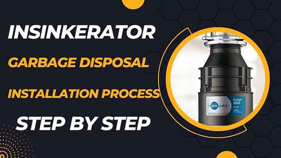 [Easily] How To Install InSinkErator Garbage Disposal? - The Review Mail