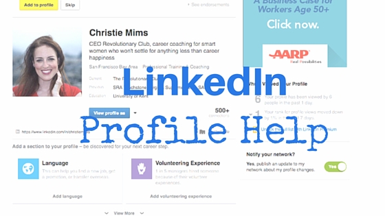 LinkedIn Profile Help (For Your Career Transition)