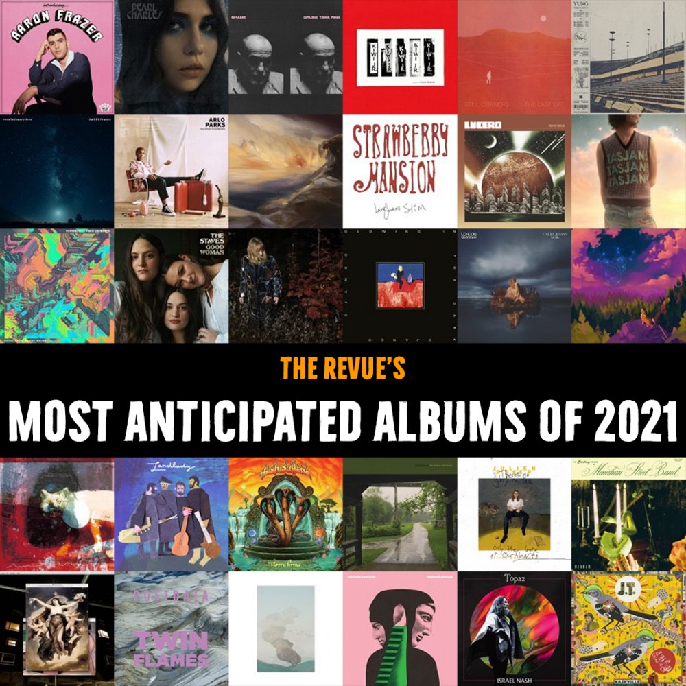 Most Anticipated Albums of 2021