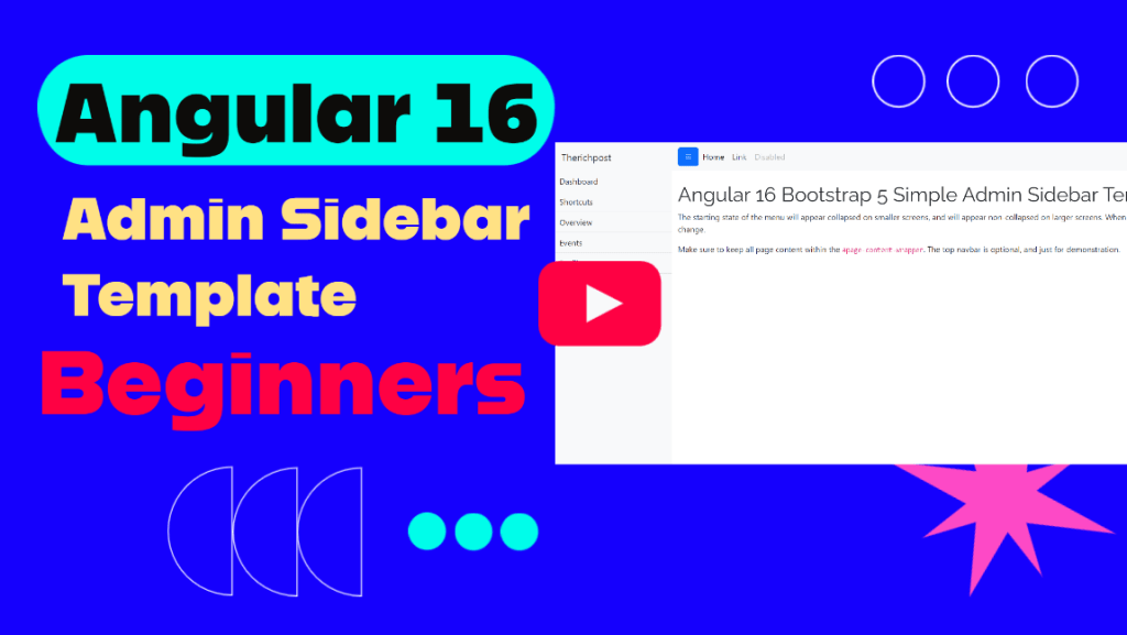 How to make simple admin sidebar template with Bootstrap 5 and Angular16? Therichpost
