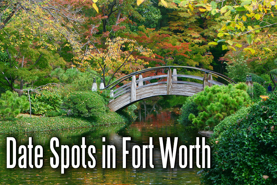 Top 9 Date Spots in Fort Worth The Rider Online Legacy HS Student Media