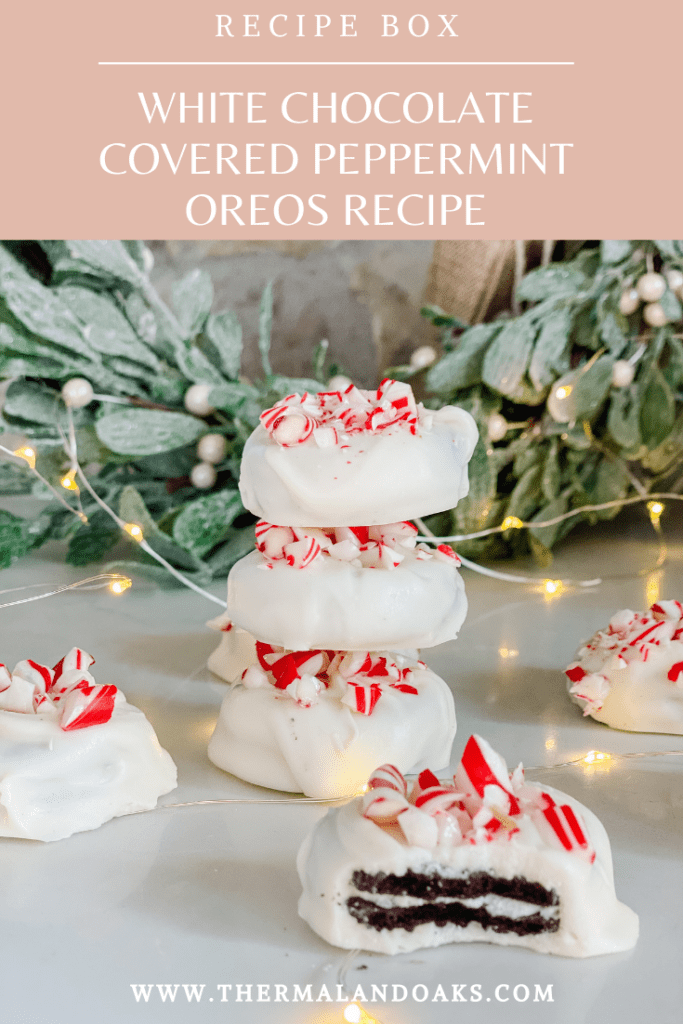 White Chocolate Peppermint Covered Oreos Recipe Thermaland Oaks