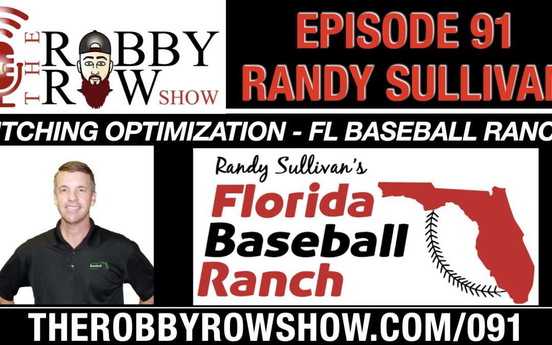 Randy Sullivan Pitching Optimization Florida Baseball Ranch