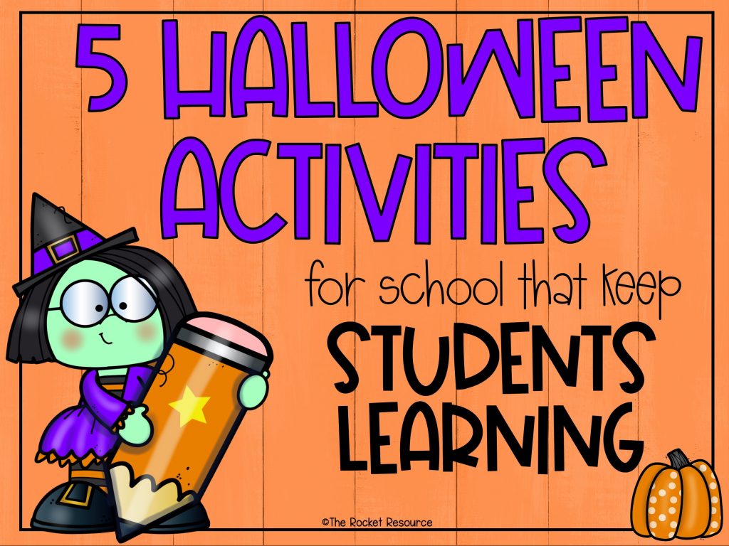 5 School Halloween Activities that Keep Students Learning The Rocket