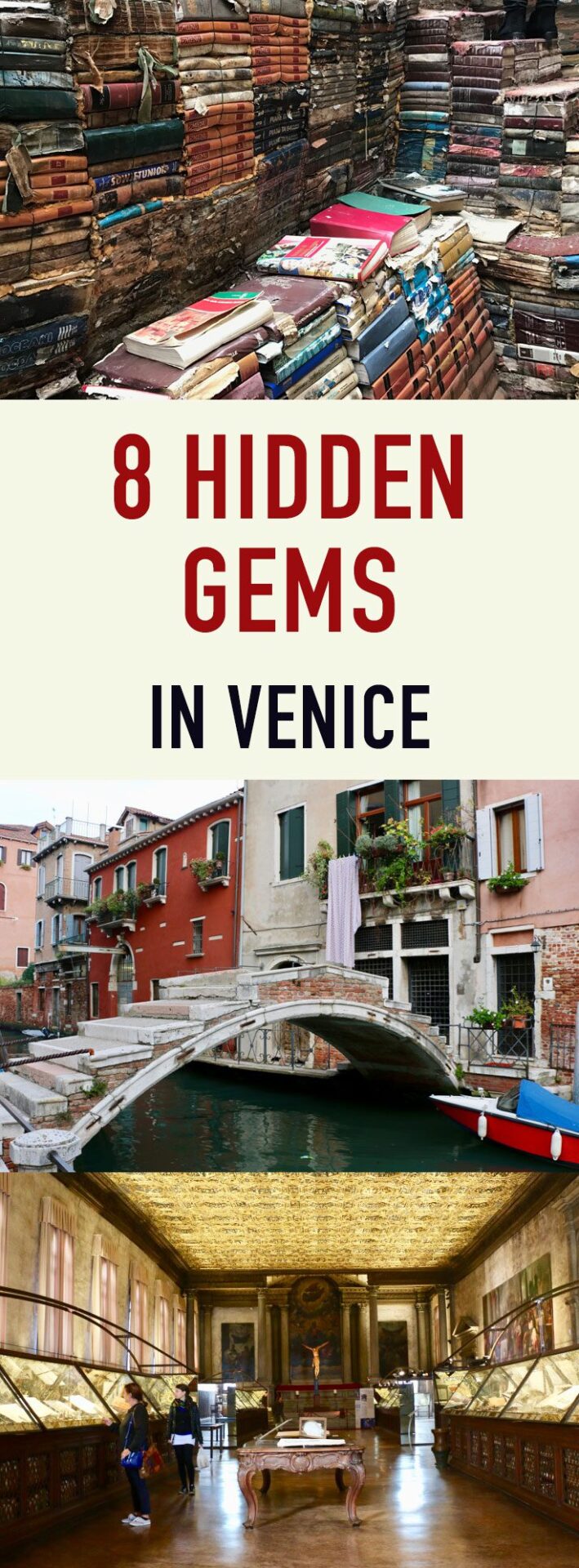8 Hidden Gems in Venice The City's BestKept Secrets