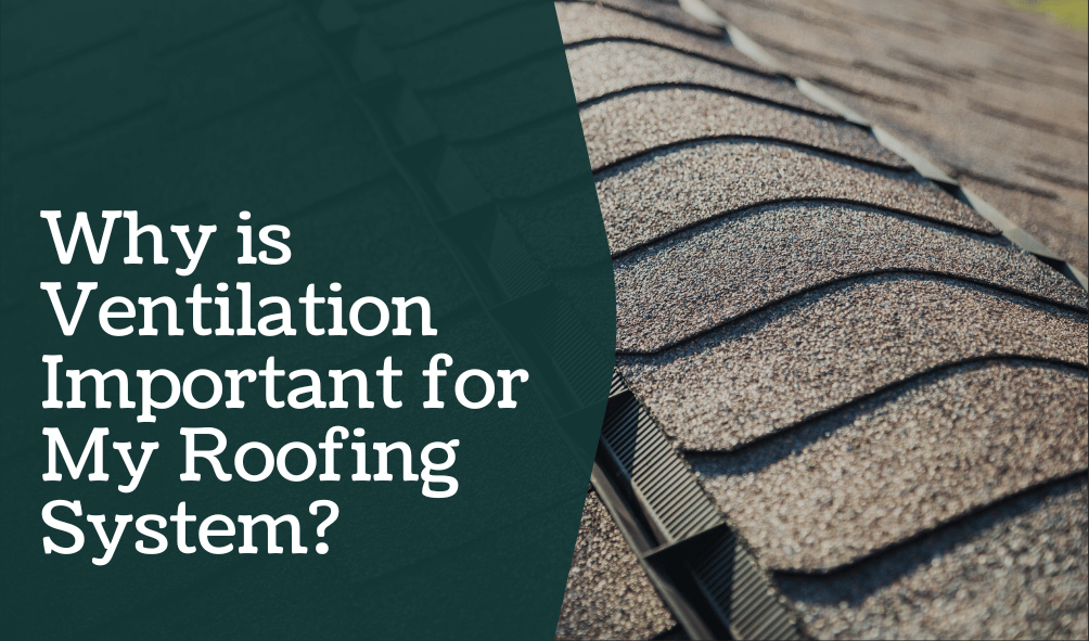 Why is Ventilation Important for My Roofing System Louisiana Roof