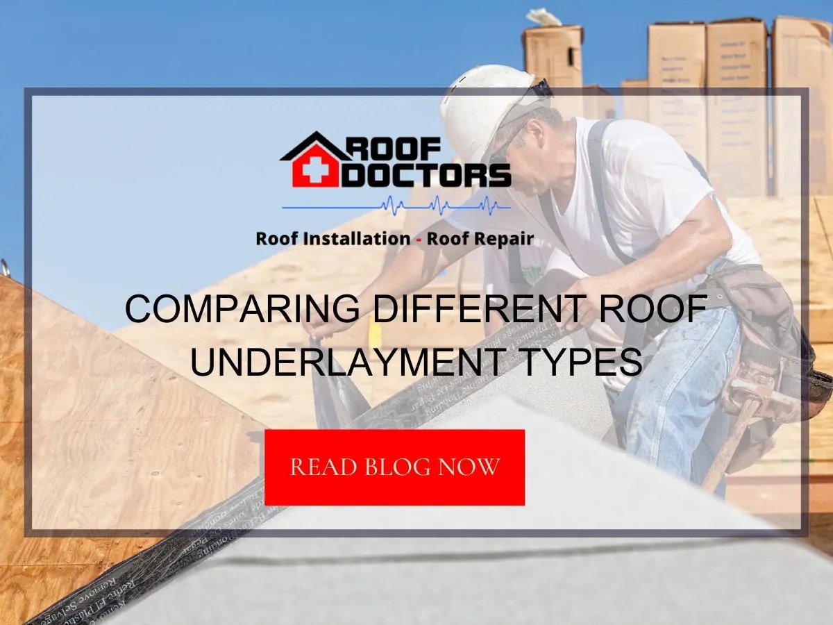 Comparing Different Roof Underlayment Types Roof Doctors