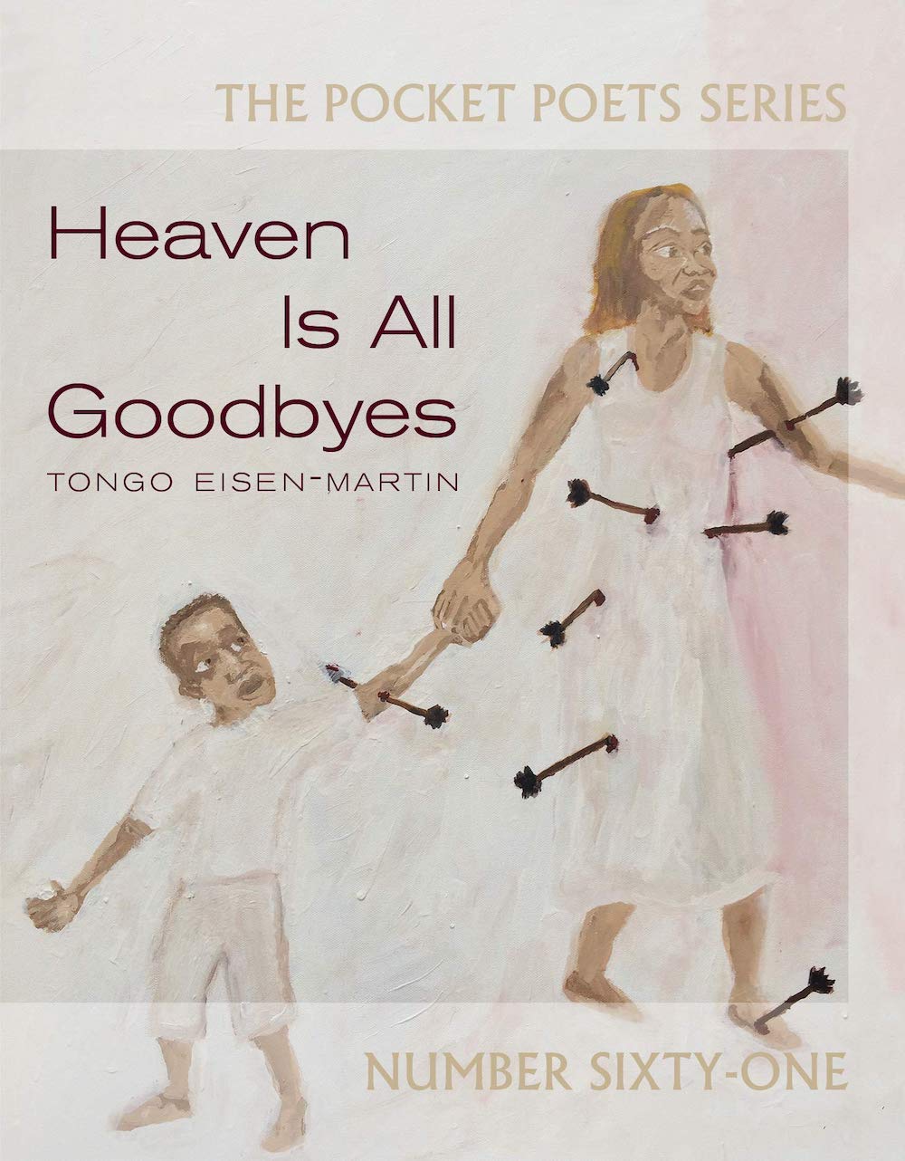 A Deeper Narrative Tongo EisenMartin’s Heaven Is All Goodbyes The