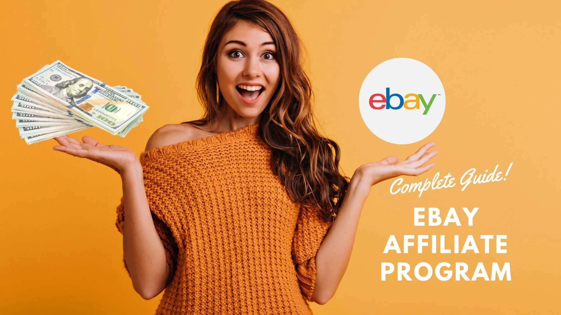 eBay Affiliate Program 100 Best Complete Guide