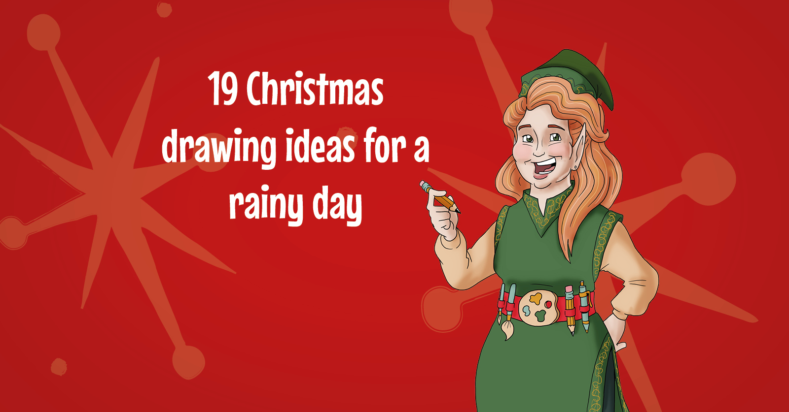 Christmas drawing ideas for a rainy day Santa Academy