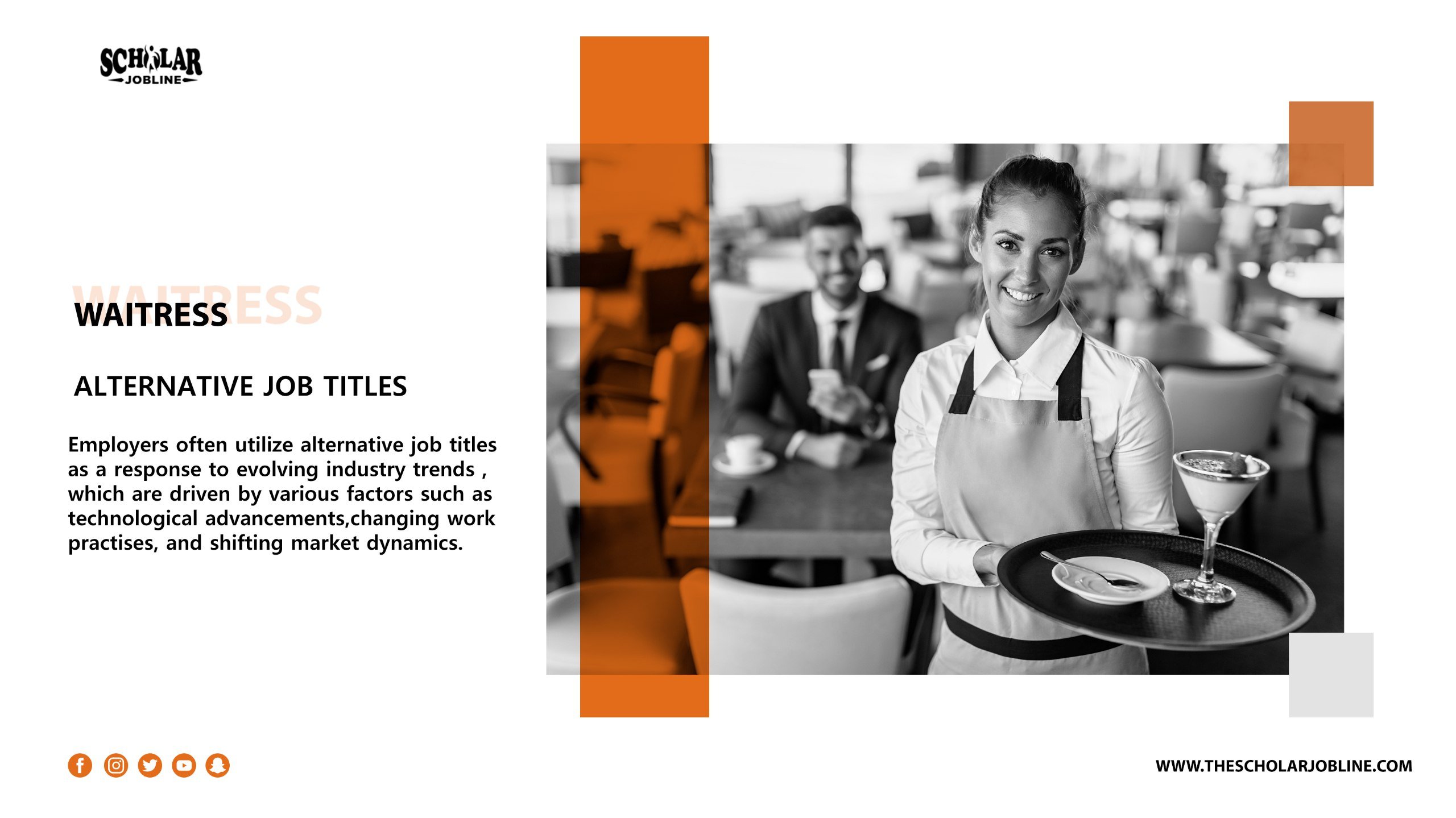 Alternative Roles for a Waiter/Waitress. The Scholar Jobline
