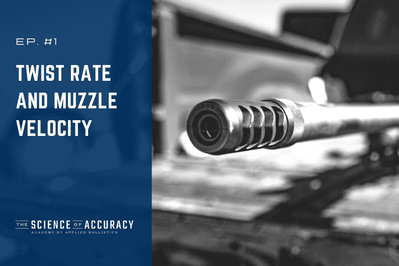 How Muzzle Velocity is Affected by Twist Rate